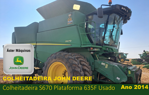 Colheitadeira John Deere S670 E Plataforma 635F